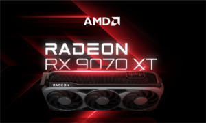 ¡Ya están aquí! ¡La serie AMD Radeon RX 9000!