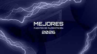 Las mejores fuentes de alimentación en 2026